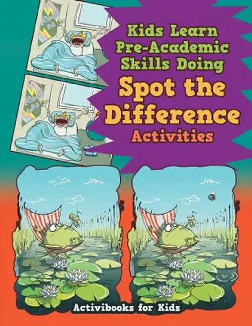 Kids Learn Pre-Academic Skills Doing Spot the Difference Activities by Activibooks For Kids