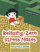 Relaxing, Zero Stress Mazes Activity Book by Activibooks For Kids