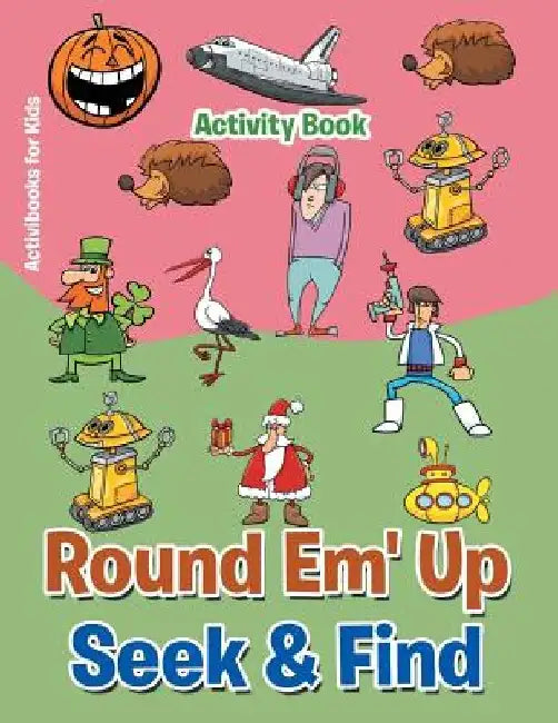 Round 'em Up Seek and Find Activity Book by Activibooks For Kids