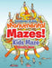 Monumental Mazes! Kids Maze Activity Book by Activibooks For Kids