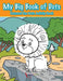 My Big Book of Dots: Connect the Dots Activity Book by Activibooks For Kids