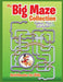My Big Maze Collection: Children's Maze Activity Book by Activibooks For Kids