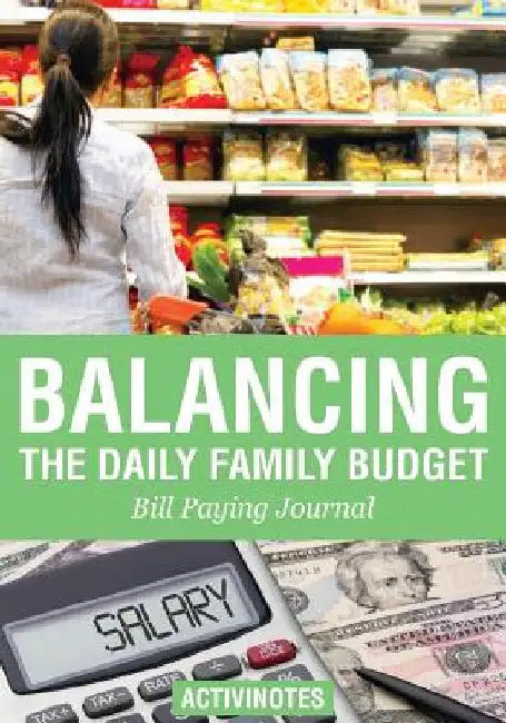 Balancing the Daily Family Budget Bill Paying Journal by Activinotes