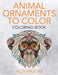 Animal Ornaments to Color Coloring Book by Activibooks