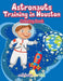 Astronauts Training in Houston Coloring Book by Activibooks For Kids