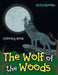 The Wolf of the Woods Coloring Book by Activibooks