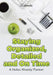 Staying Organized, Detailed and On Time: A Notes Weekly Planner by Activinotes