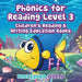 Phonics for Reading Level 3: Children's Reading & Writing Education Books by Professor Gusto