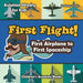First Flight! First Airplane to First Spaceship - Aviation History for Kids - Children's Aviation Books by Professor Gusto