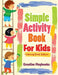Simple Activity Book For Kids Coloring Book Edition by Creative Playbooks