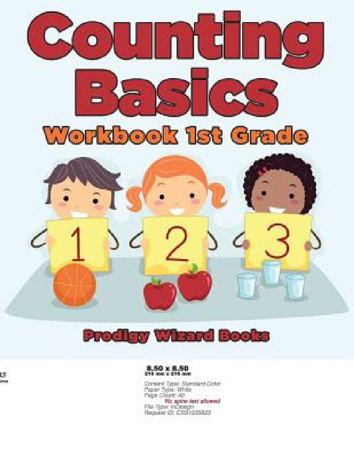 Counting Basics Workbook 1st Grade by Prodigy Wizard Books