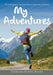 My Adventures: The Wanderer's Ultimate Travel Destination Journal by Daybook Heaven Books
