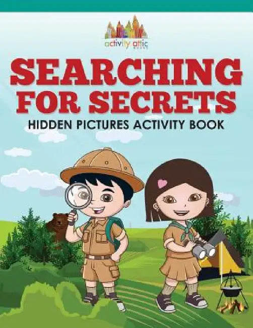Searching For Secrets: Hidden Pictures Activity Book by Activity Attic Books
