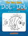 The Best Dot to Dot Games for Little Children Activity Book by Creative Playbooks