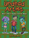 Undead Artist: How to Draw Zombies Activity Book by Activity Attic Books