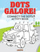 Dots Galore! Connect the Dots Activity Book by Creative