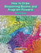 How to Draw Blossoming Blooms and Fragrant Flowers! Activity Book by Creative Playbooks