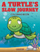 A Turtle's Slow Journey Coloring Book by Creative Playbooks