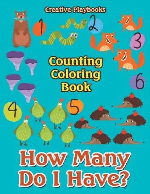 How Many Do I Have? Counting Coloring Book by Creative Playbooks