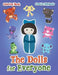 The Dolls for Everyone Coloring Book by Creative Playbooks