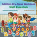 Addition Dry-Erase Workbook Math Essentials Children's Arithmetic Books by Prodigy Wizard Books