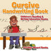 Cursive Handwriting Book: Children's Reading & Writing Education Books by Prodigy Wizard Books