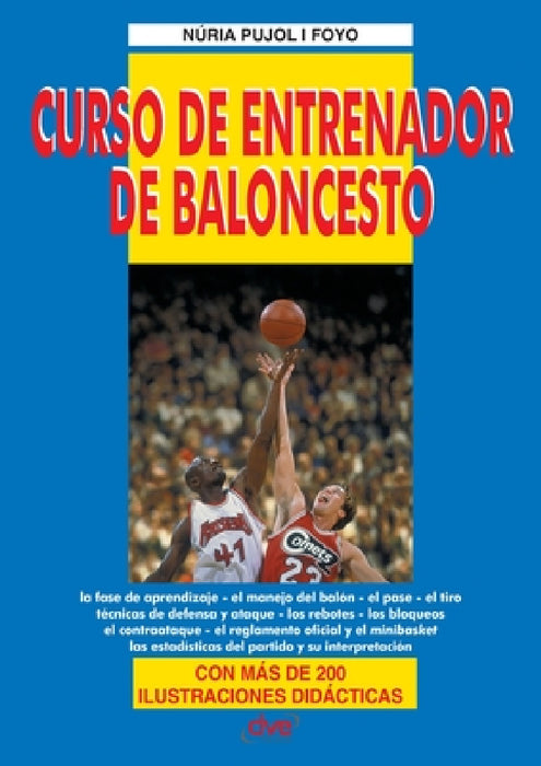 Curso de entrenador de baloncesto by Pujol I. Foyo