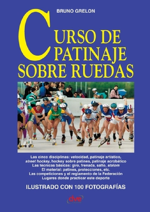 Curso de patinaje sobre ruedas by Bruno Grelon