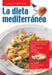 La dieta mediterránea by Vincenzo Fabrocini, Raffaella Fabrocini
