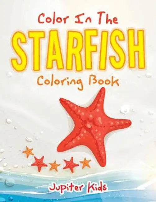 Color in the Starfish Coloring Book by Jupiter Kids