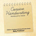 Cursive Handwriting Workbook for Adults: Children's Reading & Writing Education Books by Baby Professor