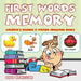 First Words Memory: Children's Reading & Writing Education Books by Baby Professor