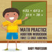 Math Practice Addition Workbook - Three (3) Digit Addends - Children's Arithmetic Books Edition by Baby Professor
