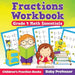 Fractions Workbook Grade 4 Math Essentials: Children's Fraction Books by Baby Professor