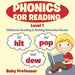 Phonics for Reading Level 1: Children's Reading & Writing Education Books by Baby Professor