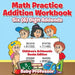 Math Practice Addition Workbook - Six (6) Digit Addends - Children's Arithmetic Books Edition by Baby Professor