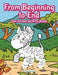 From Beginning to End Dot to Dot Activity Book by Jupiter Kids