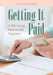 Getting It Paid: A Bill-Paying Planner and Organizer by @journals Notebooks