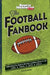 The Football Fanbook (a Sports Illustrated Kids Book): Everything You Need to Become a Gridiron Know-It-All by Gary Gramling