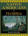 Native Americans in Florida by Kevin McCarthy