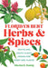 Florida's Best Herbs and Spices: Native and Exotic Plants Grown for Scent and Flavor by Charles R. Boning