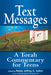 Text Messages: A Torah Commentary for Teens by Jeffrey K. Salkin