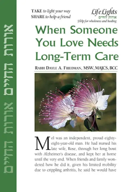 When Someone Needs Long-Term Care -12 Pk by Jewish Lights Publishing