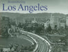Remembering Los Angeles by Dana Lombardy