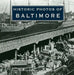 Historic Photos of Baltimore