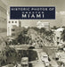 Historic Photos of Greater Miami