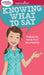 A Smart Girl's Guide: Knowing What to Say: Finding the Words to Fit Any Situation by Patti Kelley Criswell