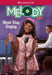 Melody: Never Stop Singing by Denise Lewis Patrick