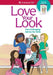 Love Your Look: Care & Keeping Advice for Girls by Mary Richards Beaumont