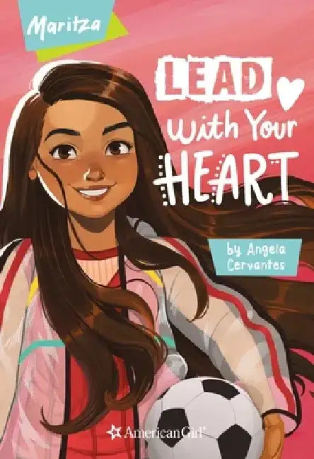Maritza: Lead with Your Heart by Cervantes